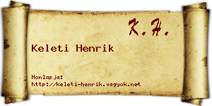 Keleti Henrik névjegykártya